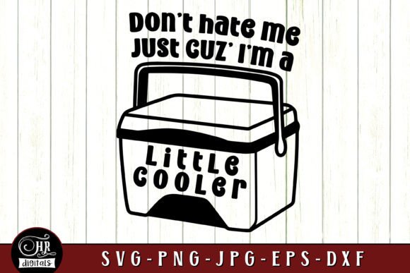 Don’t Hate Me Cuz I’m a Little Cooler Graphics