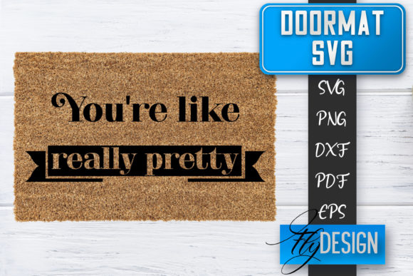 Doormat SVG Welcome Quotes Graphics for Crafts