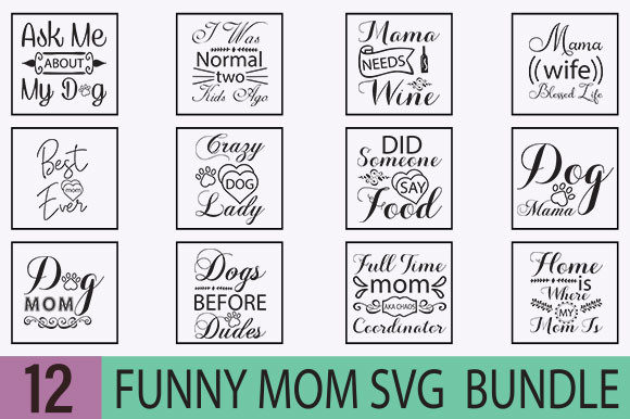 Funny Mom Svg Design for Crafts and Graphics