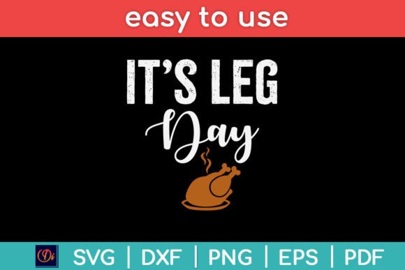Leg Day Graphics for Festive Crafts