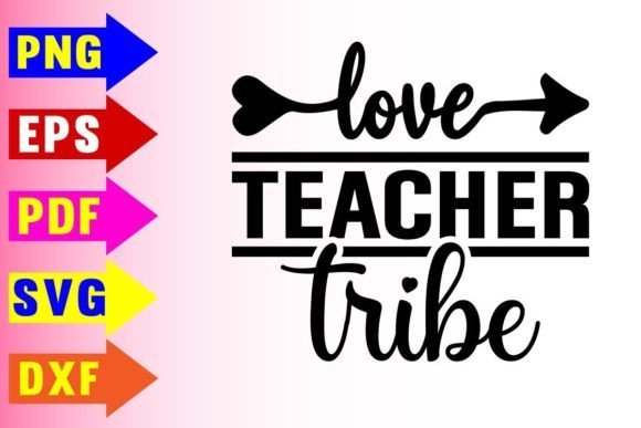Love Teacher Tribe Svg Design: A Graphic Asset for Warm Branding