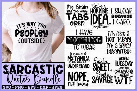 Sarcastic SVG Bundle 10 Funny Quotes for Crafts and Graphics