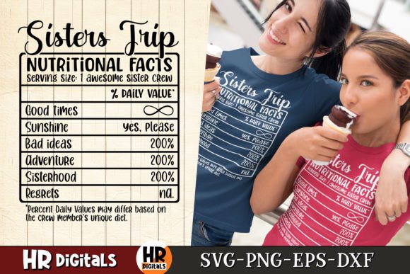 Sisters Trip Nutrition Graphics for Crafts
