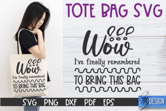 Tote Bag Quotes SVG for Crafts and Graphics